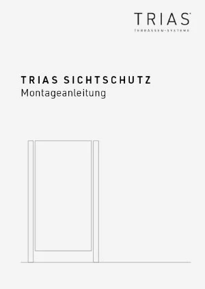 Montageanleitung TRIAS Sichtschutz