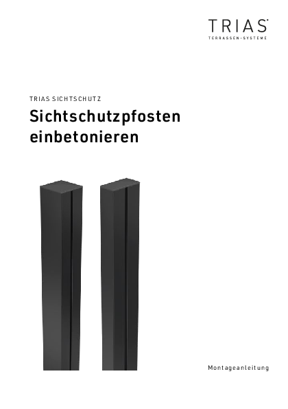 Montageanleitung Sichtschutzpfosten einbetonieren